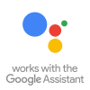 Compatible Google assistant & Home Compatible Google assistant & Home