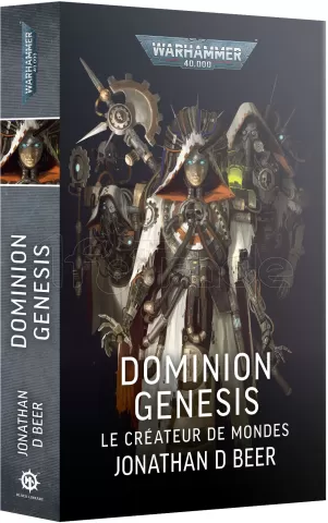 Photo de Warhammer 40k - Genèse du Dominion : Le Createur de Mondes (Fr)