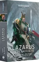 Photo de Warhammer 40k - Lazarus, Le Fil de L'Hostilité (Fr)